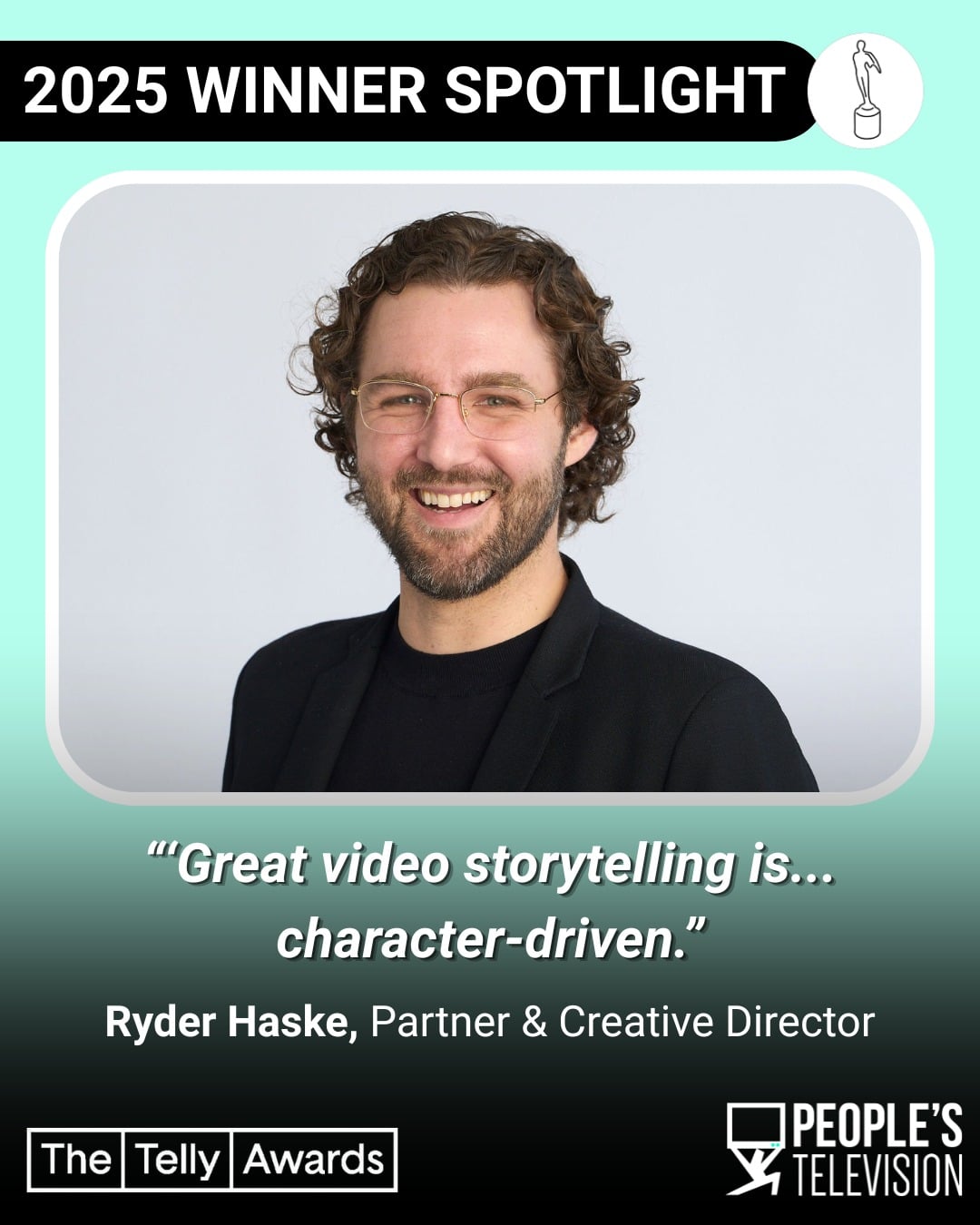 Awards are nice for the shelf, but stories that move the needle are what keep us going 📈 

@ryderhaske talks with @tellyawards about the mission behind the lens and why great stories are character-driven. 

We're excited for the 2026 Telly Awards winner's announcements next month! Read the full profile at the link in our bio.
